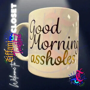 Large "Good Morning Assholes" Mug – Bold & Fun Coffee Cup